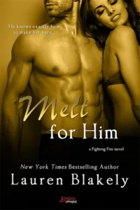 Featured image for Résumé de "Melt for Him" par Lauren Blakely