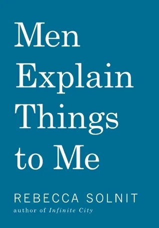 Featured image for Résumé de "Les hommes m'expliquent tout" par Rebecca Solnit