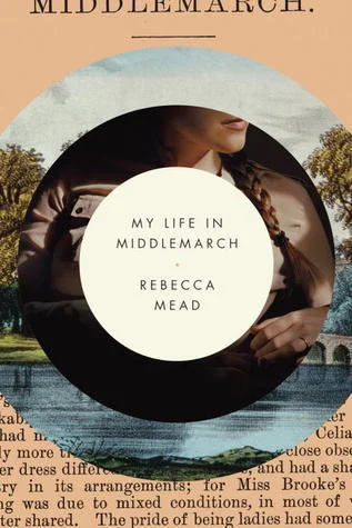 Featured image for Résumé de 'Ma vie à Middlemarch' par Rebecca Mead