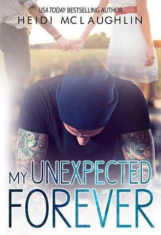 Featured image for Résumé de "My Unexpected Forever" par Heidi McLaughlin