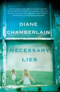 Featured image for Résumé de "Des mensonges nécessaires" par Diane Chamberlain