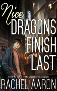 Featured image for Résumé de 'Nice Dragons Finish Last' par Rachel Aaron