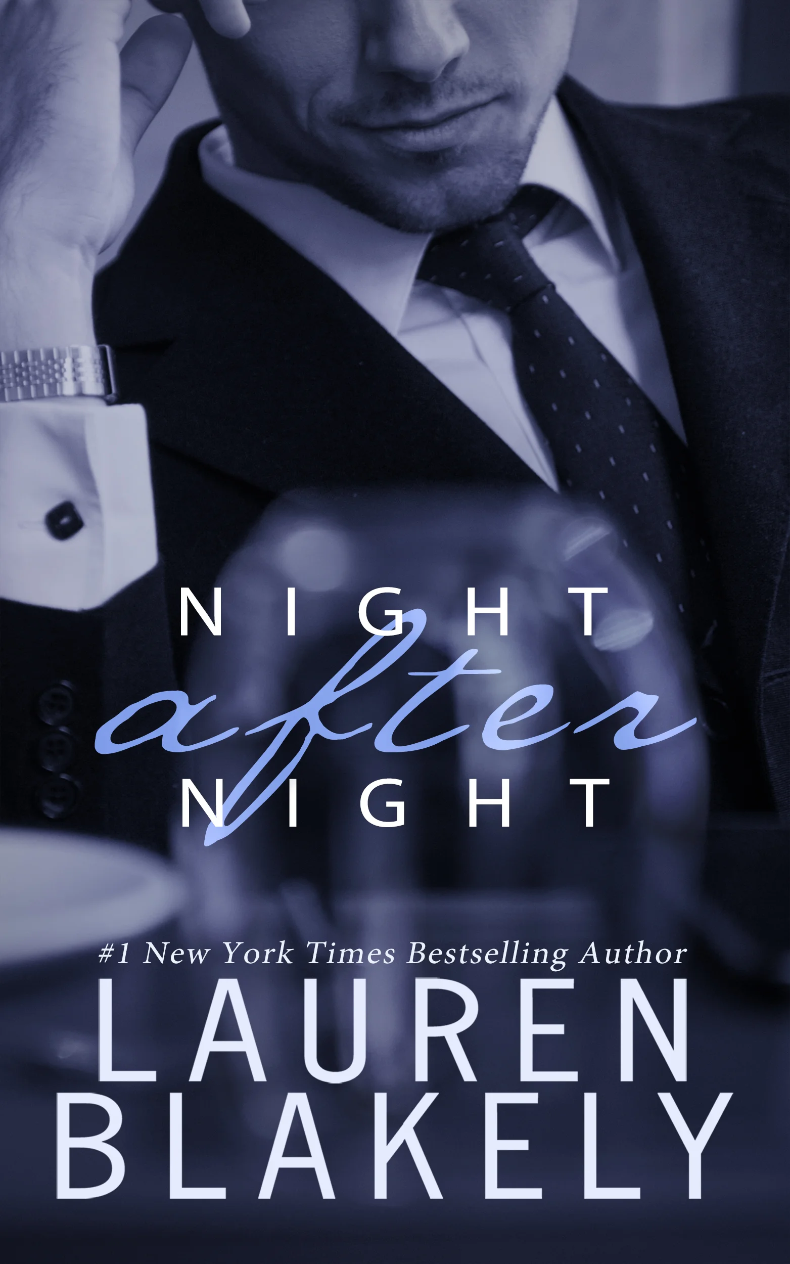 Featured image for Résumé de "Night After Night" par Lauren Blakely