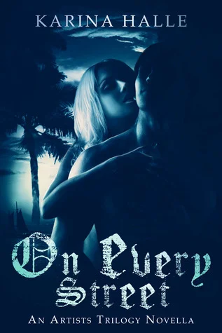 Featured image for Résumé de "On Every Street" par Karina Halle