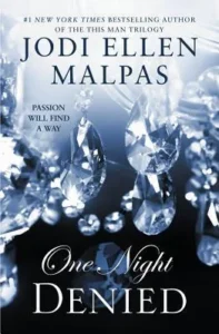 Featured image for Résumé de « One Night: Denied » par Jodi Ellen Malpas