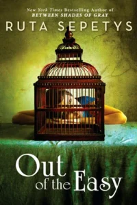 Featured image for Résumé de "Out of the Easy" par Ruta Sepetys
