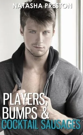 Featured image for Résumé de 'Players, Bumps and Cocktail Sausages' par Natasha Preston
