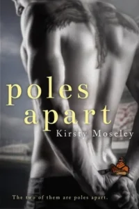 Featured image for Résumé de "Poles Apart" par Kirsty Moseley