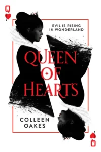 Featured image for Résumé de 'Queen of Hearts' par Colleen Oakes