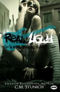 Featured image for Résumé de 'Real Ugly' par C.M. Stunich