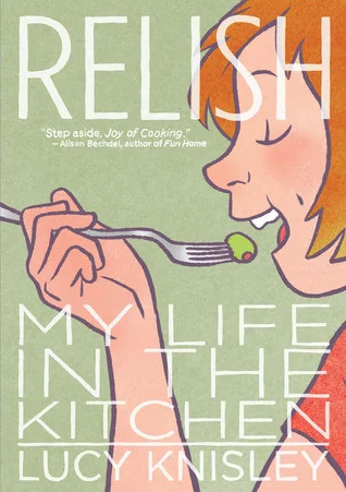 Featured image for Résumé de « Relish: My Life in the Kitchen » par Lucy Knisley