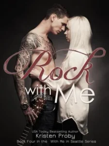 Featured image for Résumé de « Rock with Me » par Kristen Proby