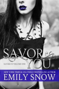 Featured image for Résumé de 'Savor You' par Emily Snow