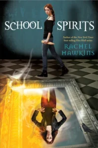 Featured image for Résumé de « School Spirits » par Rachel Hawkins
