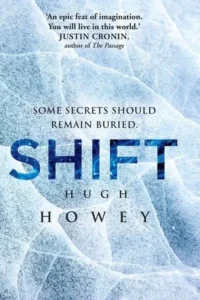Featured image for Résumé de « Shift » par Hugh Howey