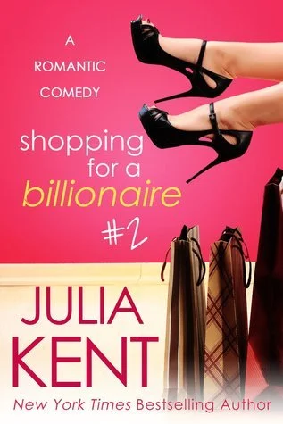 Featured image for Résumé de « Shopping for a Billionaire 2 » par Julia Kent