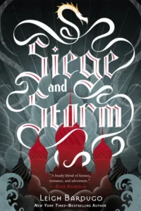 Featured image for Résumé de 'Siege and Storm' par Leigh Bardugo