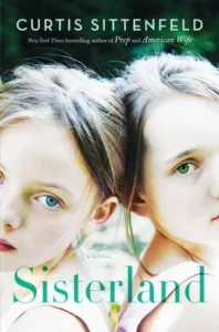 Featured image for Résumé de "Sisterland" par Curtis Sittenfeld