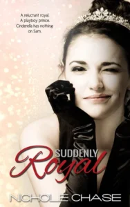 Featured image for Résumé de 'Suddenly Royal' par Nichole Chase