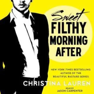 Featured image for Résumé de 'Sweet Filthy Morning After' par Christina Lauren