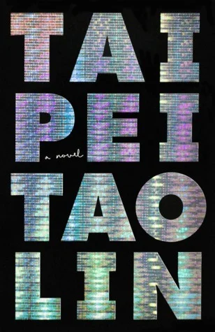 Featured image for Résumé de 'Taipei' par Tao Lin