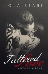 Featured image for Résumé de "Tattered Love" par Lola Stark