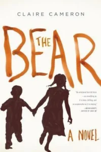 Featured image for Résumé de « The Bear » par Claire Cameron