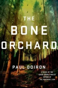 Featured image for Résumé de 'The Bone Orchard' par Paul Doiron