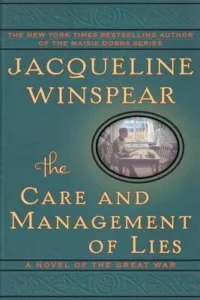 Featured image for Résumé de « The Care and Management of Lies » par Jacqueline Winspear