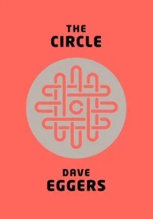 Featured image for Résumé de « Le Cercle » par Dave Eggers