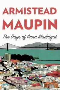 Featured image for Résumé de « Les jours d'Anna Madrigal » par Armistead Maupin