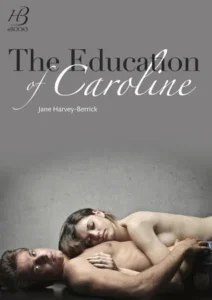 Featured image for Résumé de "L'Éducation de Caroline" par Jane Harvey-Berrick