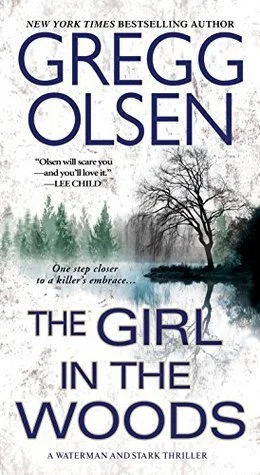 Featured image for Résumé de "The Girl in the Woods" par Gregg Olsen