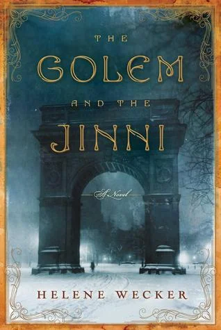 Featured image for Résumé de 'Le Golem et le Jinni' par Helene Wecker