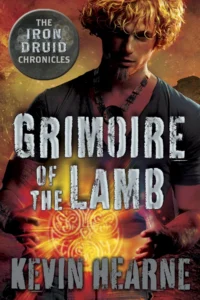 Featured image for Résumé de "Le Grimoire de l'Agneau" par Kevin Hearne