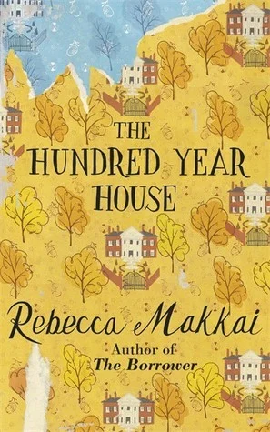 Featured image for Résumé de « The Hundred-Year House » par Rebecca Makkai