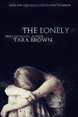Featured image for Résumé de 'The Lonely' par Tara Brown