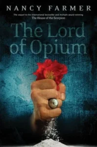 Featured image for Résumé de « Le Seigneur de l'opium » par Nancy Farmer