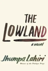 Featured image for Résumé de « Le Lowland » par Jhumpa Lahiri