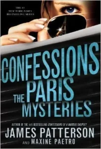 Featured image for Résumé de "Confessions : Les Mystères de Paris" par James Patterson et Maxine Paetro