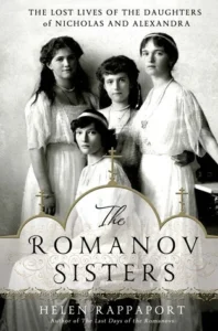 Featured image for Résumé de 'Les Sœurs Romanov' par Helen Rappaport