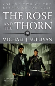 Featured image for Résumé de "La Rose et l'Épines" par Michael J. Sullivan