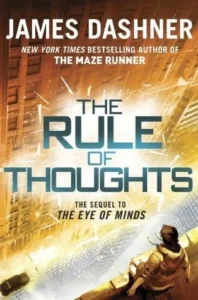 Featured image for Résumé de "The Rule of Thoughts" par James Dashner
