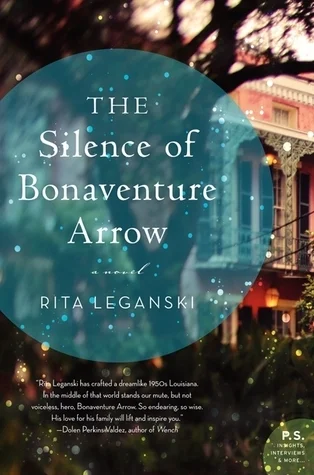 Featured image for Résumé de "Le Silence de Bonaventure Arrow" par Rita Leganski