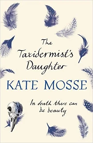 Featured image for Résumé de "La fille du taxidermiste" par Kate Mosse
