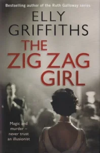 Featured image for Résumé de "The Zig Zag Girl" par Elly Griffiths