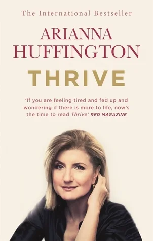 Featured image for Résumé de "Thrive" par Arianna Huffington