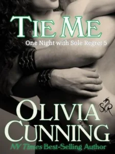 Featured image for Résumé de 'Tie Me' par Olivia Cunning