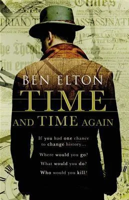 Featured image for Résumé de 'Time and Time Again' par Ben Elton