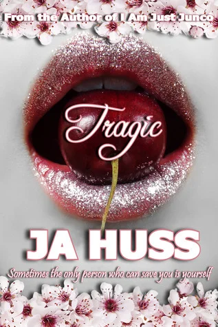 Featured image for Résumé de 'Tragic' par J.A. Huss